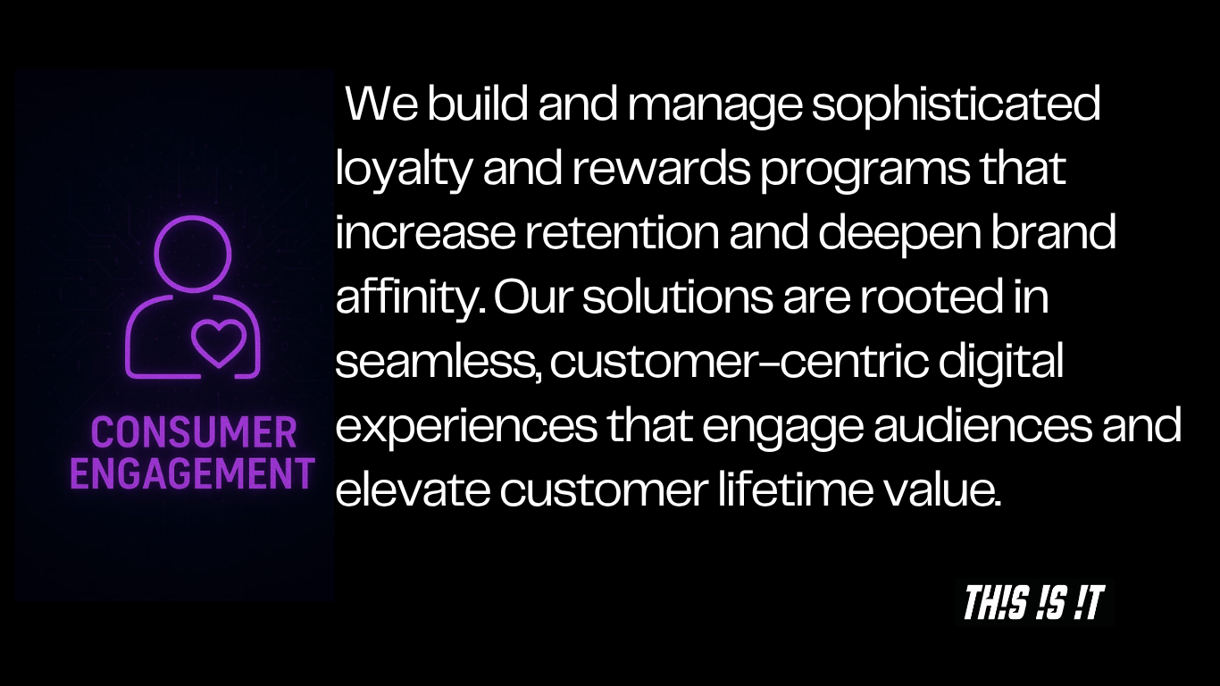 CONSUMER ENGAGEMENT CONSUMER ENGAGEMENT